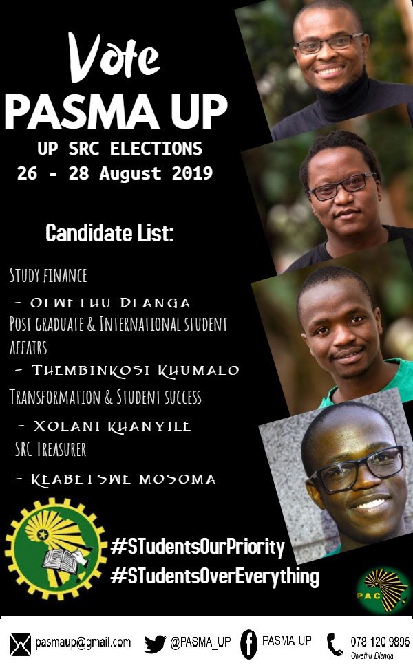 Embrace your African personality by voting PASMA_UP 2019 SRC candidates in the <a href="/Elections_UPSRC/">#iVoteUPSRC</a> <a href="/UP_SRC/">UP SRC</a> @samke_khan <a href="/Mpatho2/">Mpatho</a> <a href="/TuksFM1072/">TUKS FM 107.2</a> <a href="/PolSci_UP/">Political SciencesUP</a> <a href="/perdebynews/">Perdeby Newspaper</a> <a href="/KeaWaAforika/">Kgosigadi💎🇿🇦</a> 
#STudentsOurPriority