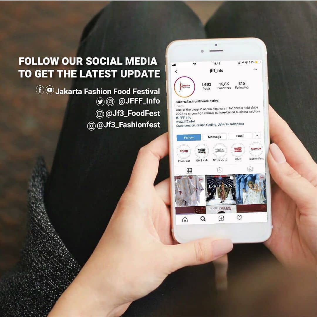 Jakarta Fashion &amp; Food Festival #JFFF2019 is still happening until 8 September 2019!

Let's follow our social media for the update:
Facebook &amp; Youtube: Jakarta Fashion Food Festival
Twitter &amp; Instagram: @jfff_info

Official website: jfff.info