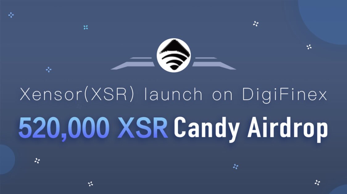 DigiFinex is listing ​Xensor (XSR) <a href="/xensor_iot/">Xensor</a> 
✦ XSR deposit opens: 15 Aug, 2019 10:00 (GMT+8)
✦ XSR withdrawal and trade opens: 16 Aug, 2019 15:00 (GMT+8)
✦ XSR trading pair: XSR/USDT
✦ 520,000 XSR #airdrop details: digifinex.com/en-ww/notice/4…