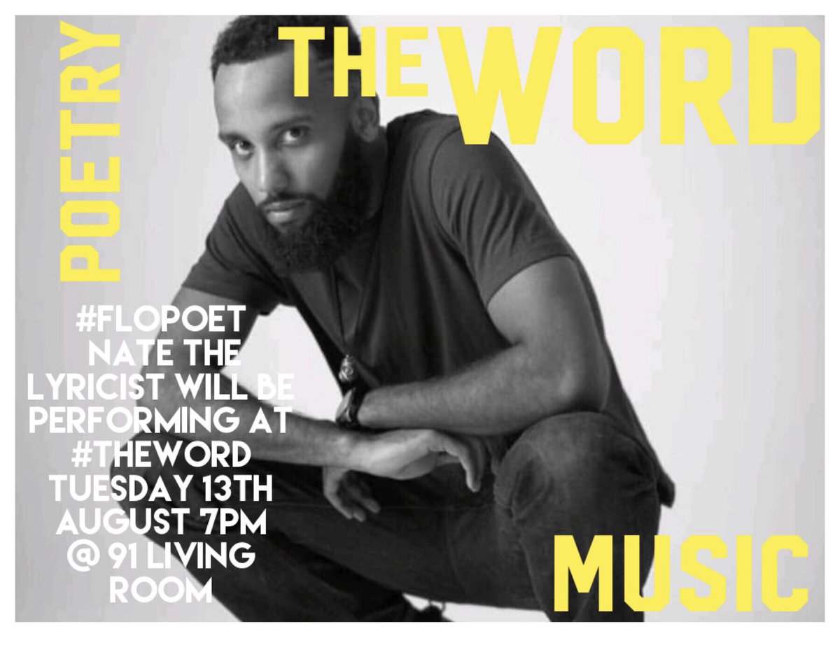 CBlackMusicPR's tweet photo. See you tomorrow at @91livingroom for #TheWord!
#openmic #flopoets #poetry meets #music in association with @FloVortex and @bookabeat doors open 7pm! £5 on the door! https://t.co/HLp4yxpJdK