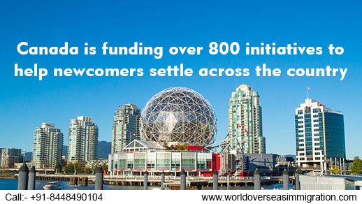 Canada is funding over 800 initiatives to
help newcomers settle across the country
For More Details Call Us on-8448490104, 9810366117.
Read more: (bit.ly/30ctzSw)

#CanadaVisa #PNP #CanadaPR #SaskatchewanPNP #OntarioPNP #NovaScotiaPNP #ManitobaPNP #AlbertaPNP