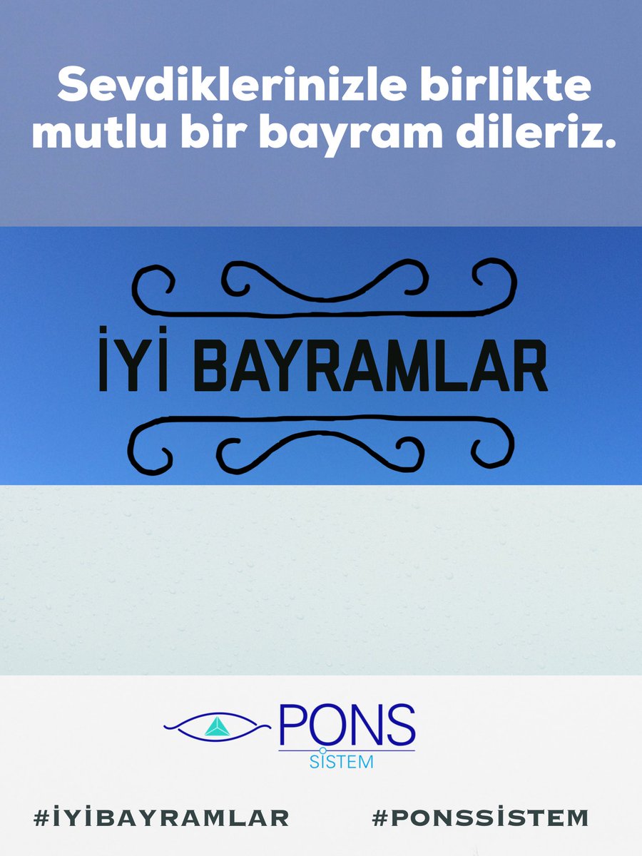 Sevdiklerinizle birlikte mutlu bir bayram dileriz. 
#İyiBayramlar #eidaladha #ponssistem