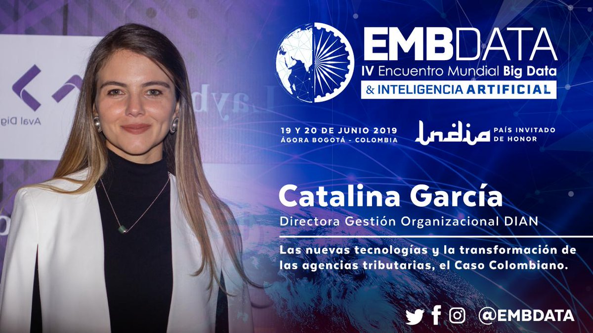 EMBdata's tweet photo. Catalina García Cure @CatalinaGarcia Directora de Gestión Organizacional de @DIANColombia , fue parte del equipo de conferencistas del #EMBDATA2019, gracias por contar con su participación y la de todos los asistentes. #EMBDATA #Bigdata https://t.co/PZ5rDO5M3S