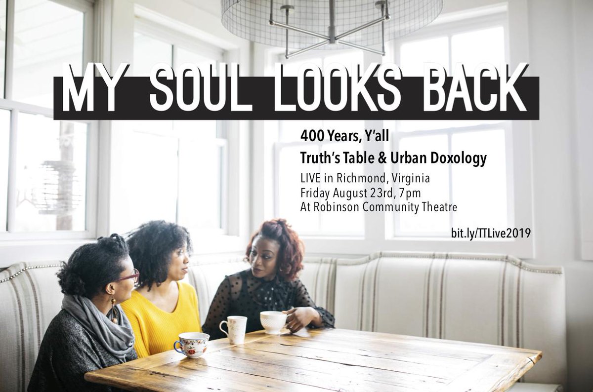 ThabitiAnyabwil's tweet photo. If you're in the Richmond, VA area, be sure to check this LIVE recording of @TruthsTable on August 23rd! Details on the flyers 👇🏾👇🏾 https://t.co/k9onxA8oxQ