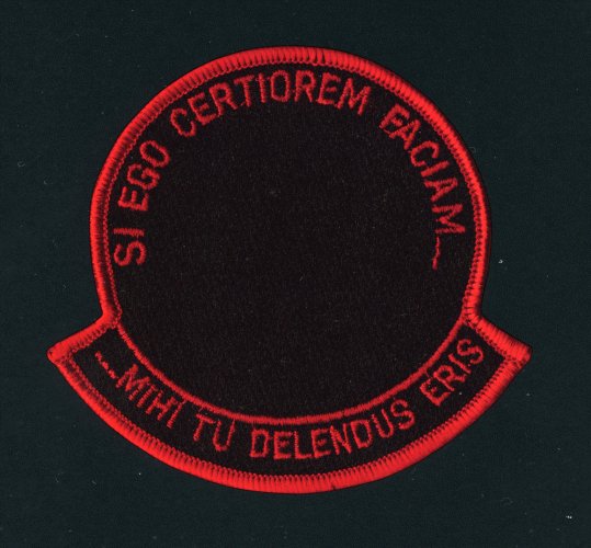 “Si Ego Certiorem Faciam … Mihi Tu Delendus Eris” is roughly translated to “I could tell you … but then I’d have to kill you”. That is cliché phrase, but considering these are the people who actually created it, they don’t think it is corny they’re probably dead serious.