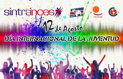 Sintrainces's tweet photo. #12Ago En el #DíaInternacionalDeLaJuventud, @Sintrainces invita a esa Fuerza Trabajadora del @Incesocialista a incorporarse en los Comités Regionales y Nacional de Juventud Trabajadora. Síguelos por aquí @SintraincesT. ¡Activad@s, el sindicato somos tod@s! #SalvemosAlInces https://t.co/voAWaq40Pa
