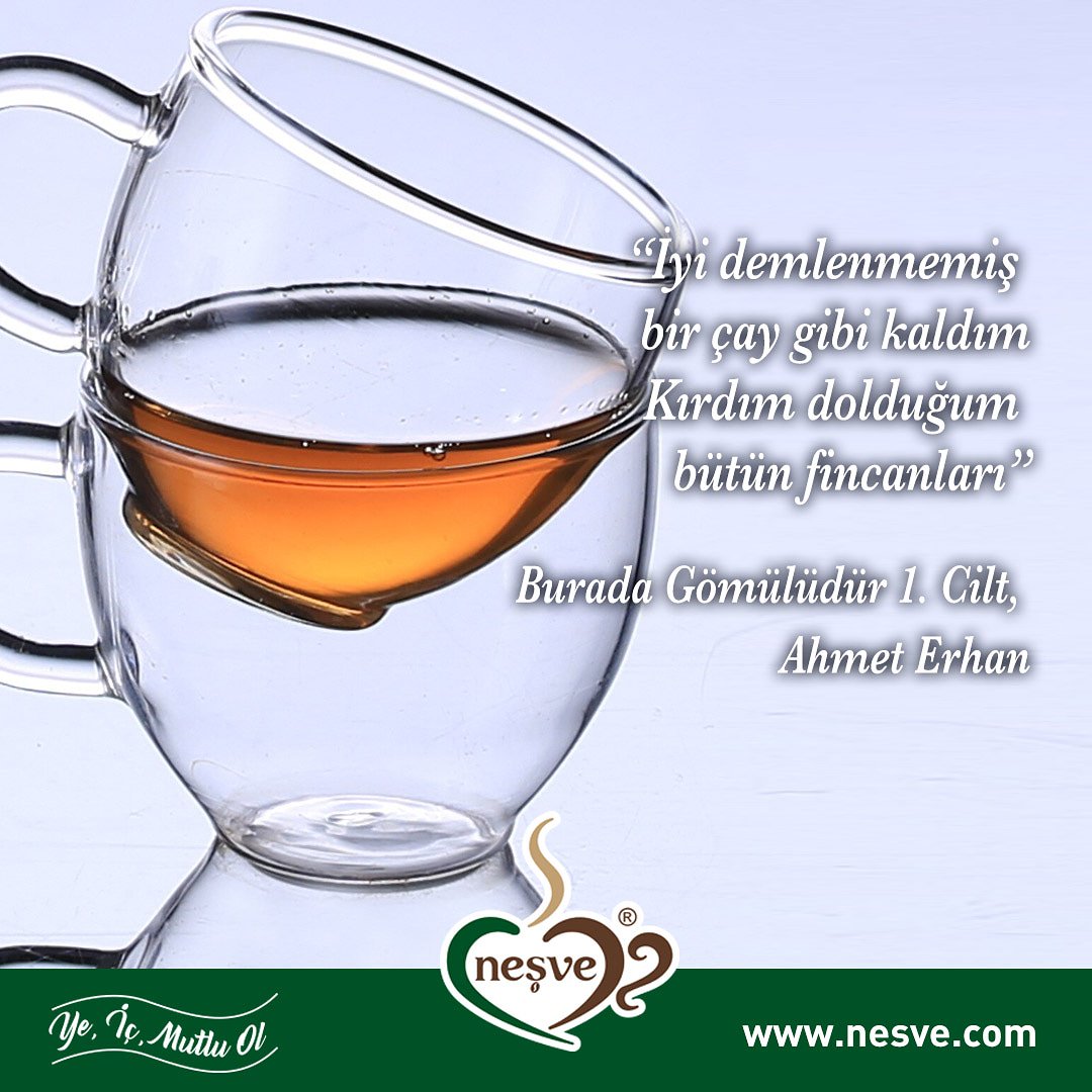 nesvesosyal's tweet photo. “İyi demlenmemiş bir çay gibi kaldım
Kırdım dolduğum bütün fincanları”
Burada Gömülüdür 1. Cilt, Ahmet Erhan https://t.co/hod0Oz5LyG