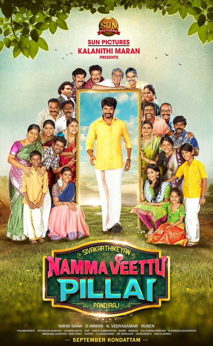 rameshlaus's tweet photo. Here is #NammaVeetuPillai 2nd look #NVPSecondLook 

@Siva_Kartikeyan @sunpictures
@Pandiraj_dir @Immancomposer
@offBharathiraja @thondankani  @ItsAnuEmmanuel @aishu_dil  @nirav_dop @AntonyLRuben 
@Veerasamar @natty_nataraj  @suresh_9studio @sooriofficial
@iYogiBabu @RIAZtheboss https://t.co/z3yGQYn1e7