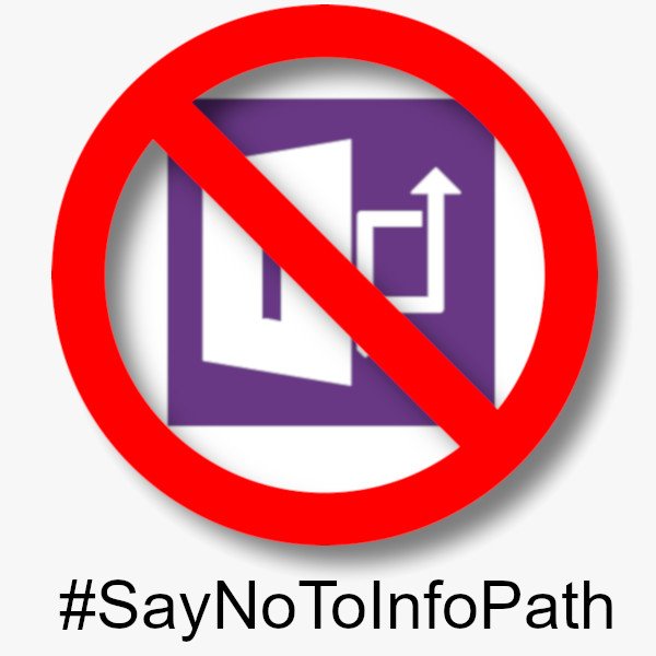 mrackley's tweet photo. Are you still using #InfoPath??  Seriously, it's time to stop.  #SayNoToInfoPath

https://t.co/1acjyCzmpt https://t.co/cpauUXzYIx