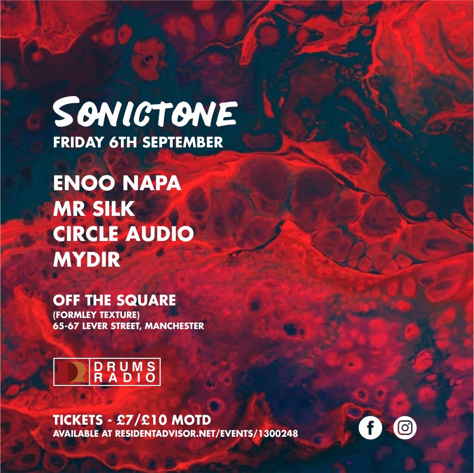 DRUMSradio's tweet photo. #Sonictone
Friday 6th September at Off The Square | Manchester

South African dj/producer @enoonapa makes his #Manchester debut at the #afro #deep #tribal #techtastic #SONICTONE alongside Drums Radio residents #CircleAudio @MYDiR213 &amp; @IamMrSilk

Tickets: Link in bio

#nightife https://t.co/SRbLQlM0Qa