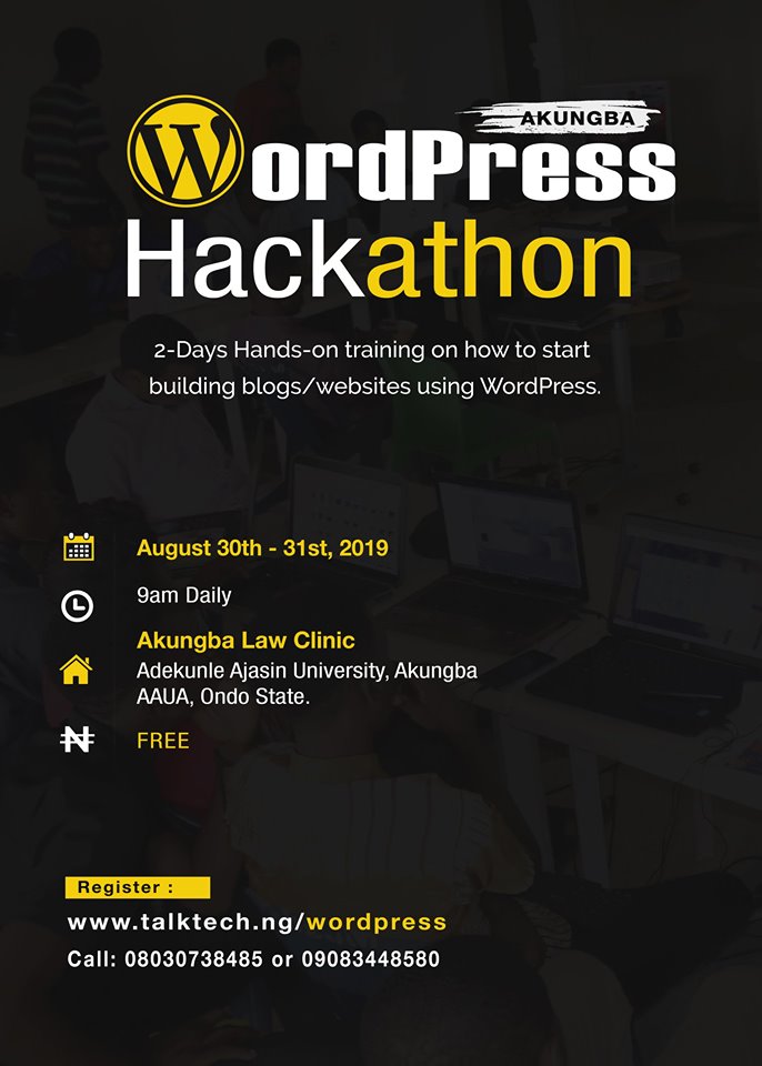 greaterheights_'s tweet photo. Register to attend the WordPress Hackathon Akungba. A two days hands-on training on how to get started building blogs and/or websites using WordPress 

Date: August 30-31, 2019
Time: 9am daily
Venue: Akungba Law Clinic, AAUA

Register here: https://t.co/C9DW62XEqm

Limited seats https://t.co/anD2TO0uPp