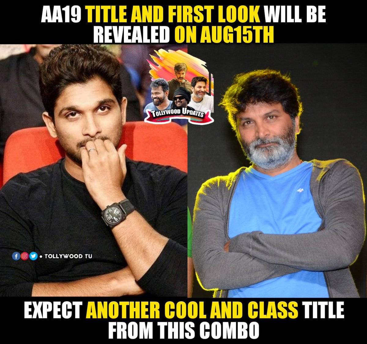 TollywoodTU's tweet photo. #AA19Title on Aug15th
#AA19TitleAnnouncement
#AA19UpdateAlert https://t.co/RlCjW0pNcG