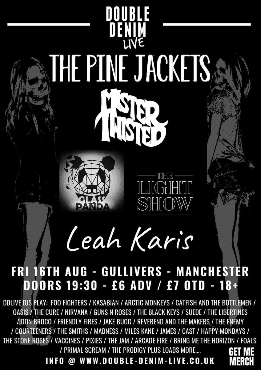Tyler J Bolton (@tylerjbolton) on Twitter photo ⚠️THIS FRIDAY⚠️
<a href="/DoubleDenimLive/">Double Denim Live</a> Manchester Presents...
THE PINE JACKETS at <a href="/GulliversNQ/">Gullivers</a>
With Support From:
Mister Twisted
<a href="/glasspandauk/">GlassPanda</a>
The Light Show
Leah Karis
Tix: £6 adv | Doors: 19:30
musicglue.com/double-denim-l… ⚠️THIS FRIDAY⚠️
<a href="/DoubleDenimLive/">Double Denim Live</a> Manchester Presents...
THE PINE JACKETS at <a href="/GulliversNQ/">Gullivers</a>
With Support From:
Mister Twisted
<a href="/glasspandauk/">GlassPanda</a>
The Light Show
Leah Karis
Tix: £6 adv | Doors: 19:30
musicglue.com/double-denim-l…