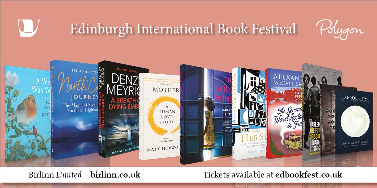 BirlinnBooks's tweet photo. Edinburgh Book Festival is officially in full swing, and we have loads of our authors appearing at events this year! Tickets have been going fast so get yours online or at the box office now! @edbookfest https://t.co/Xqg9TJAYq7