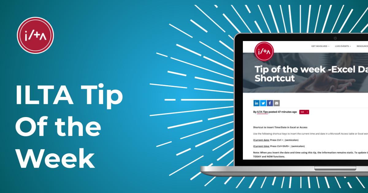 ILTANet's tweet photo. #ILTATipoftheWeek: The shortcut to inserting the Time and Date in #Excel or #Access. Check it out: https://t.co/PlpLwGC0xc
#PeerPowered #WeAreILTA #Tip https://t.co/AVw19PVwL1