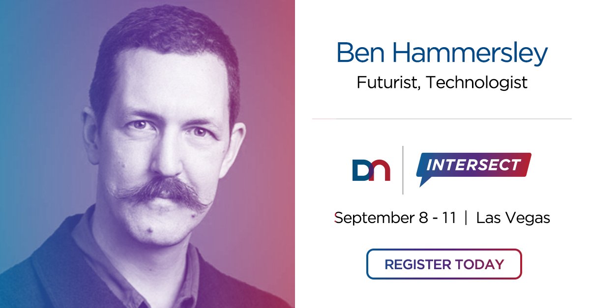 DieboldNixdorf's tweet photo. Our speaker lineup for Intersect 2019 is packed full of knowledgeable industry leaders, including futurist @benhammersley. Check out our full lineup and register for our premier #fintech event: https://t.co/MGpvTCOVVY https://t.co/iGYLf9x8eD