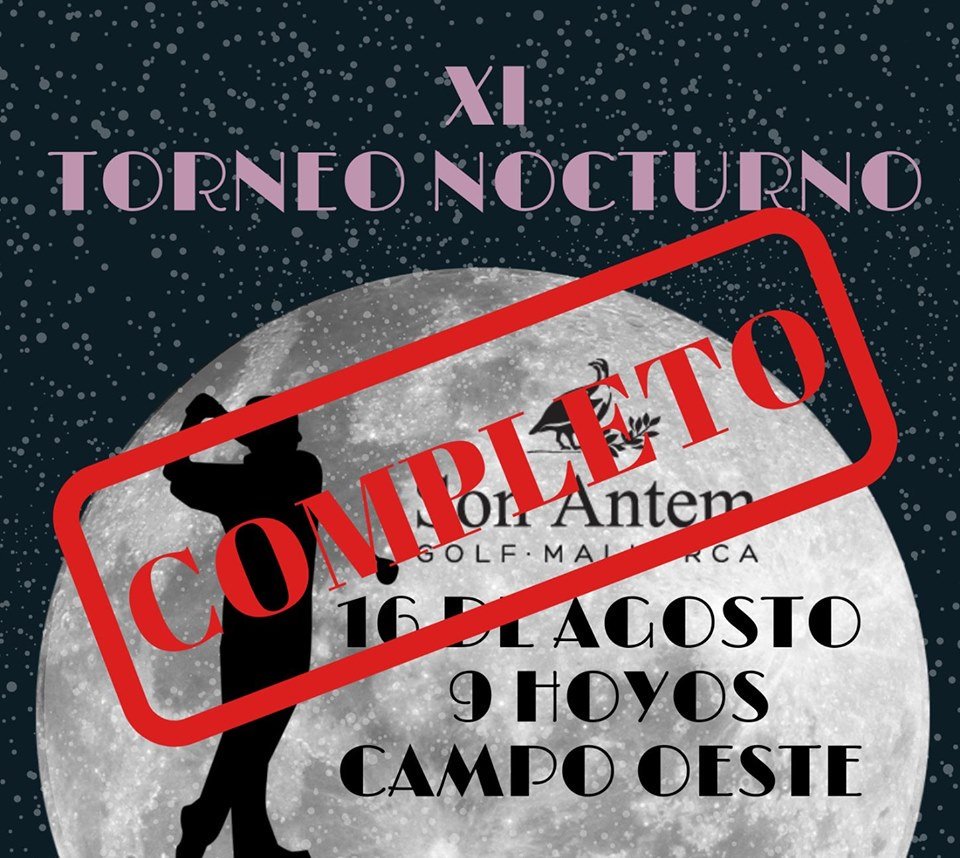 11º Torneo Nocturno COMPLETO ⛳️🌕🍾