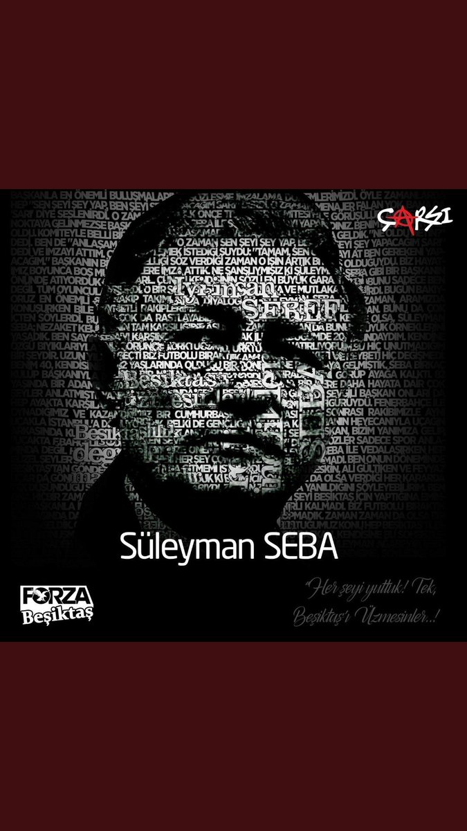 Saygı ve özlemle...
#suleymanseba #Besiktas #cArsı