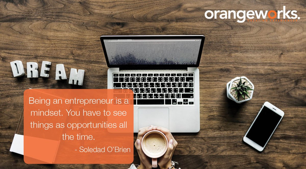 OrangeworksUK's tweet image. Happy Monday Everyone 😀 Here is our #MondayMotivation for today - "Being an entrepreneur is a mindset. You have to see things as opportunities all the time" - Soledad O'Brien

#motivationalquotes #orangeworks #creatingexperiences