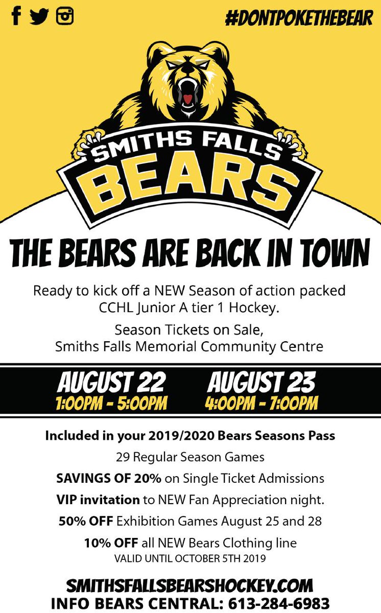 SFBears's tweet photo. Season tickets will be on sale @ the Smiths Falls Memorial Centre August 22 from 1 PM to 5 PM and August 23 4 PM to 7 PM. 🎟️

Included in your seasons pass you get access to 29 regular games, VIP access to fan appreciation night &amp; 10% off NEW bears clothing. 

#dontpokethebear https://t.co/l6P7KL6K4x