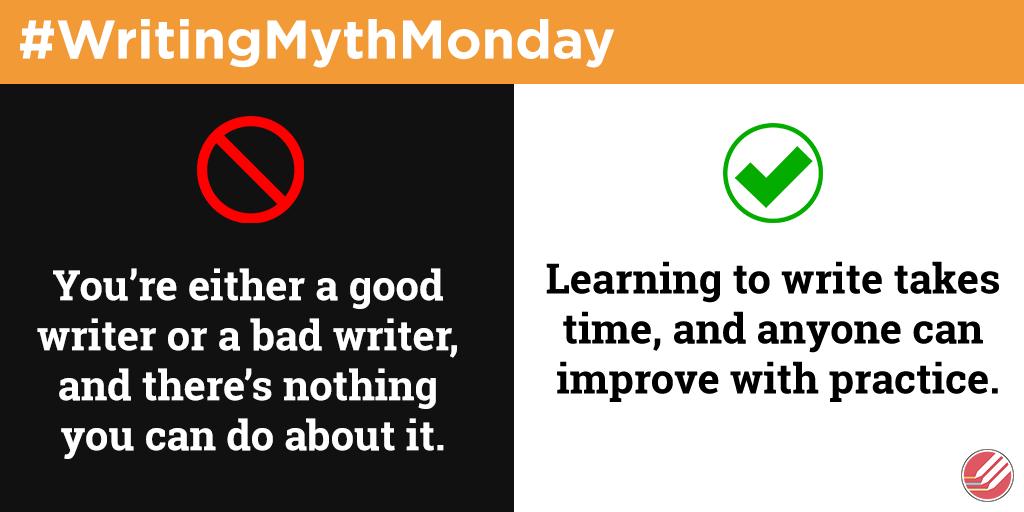 HCWEMiami's tweet photo. Have you ever fallen for any of these writing myths? Join us for #WritingMythMonday to review some of the most common myths about writing. Today’s myth is that people are inherently good or bad writers, but research shows anyone can learn how to write with time and practice. https://t.co/SMnfvkvRK1