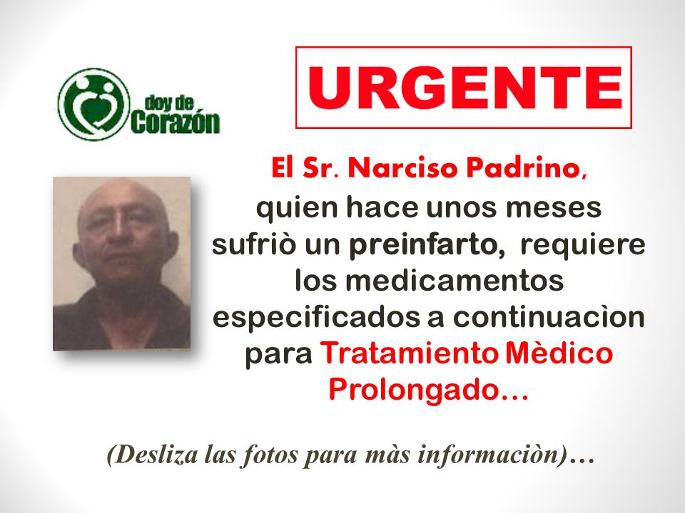 doy_de_corazon's tweet photo. #ServicioPublico Urgente: Para el Sr Narciso Padrino ubicado en #Caracas #Venezuela se requieren los medicamentos especificados a continuación, PARA TRATAMIENTO PROLONGADO. Agradecemos su colaboracion: @doy_de_corazon (DM Twitter) o @doydecorazon (INSTAGRAM).

!Ayudanos a Ayudar! https://t.co/S1qDUaa7K0