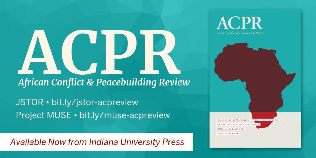 IUPJournals's tweet photo. #ToC_Alert African Conflict and Peacebuilding Review v9n1
@JSTOR 🔗 https://t.co/1h7kugjjdt
@ProjectMUSE 🔗 https://t.co/W9ahy2lXvM
In this issue:
• Human Rights & #Peacebuilding in Côte d'Ivoire
• China and Regional Security in Africa
#AfricanStudies #PoliticalScience #WARA https://t.co/CffELzVy0Y