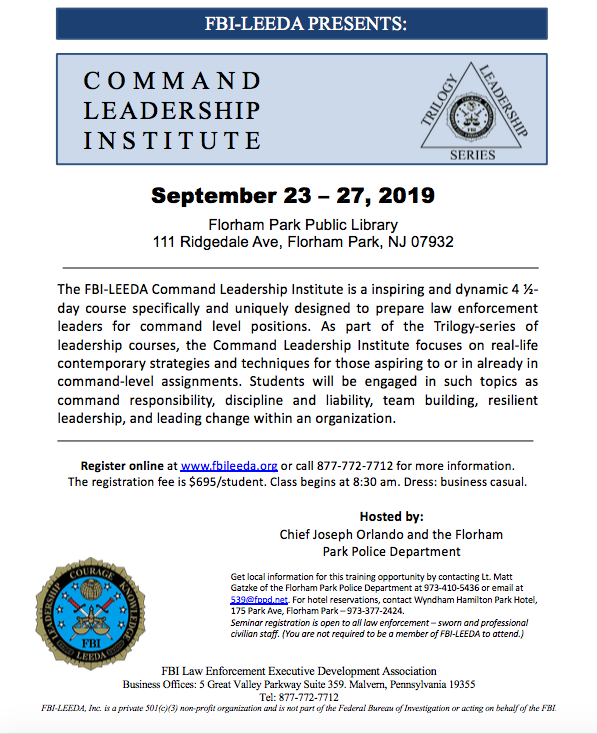 FBILEEDA's tweet photo. Florham Park Police Department will be hosting a Command Leadership Institute course from September 23- 27 in Florham, NJ.
Register at: https://t.co/zGzJ0RIuZ6…
#FBILEEDA #LEEDA
#Commandleadership #Leadership
#Trilogy #Knowledge
#Ethics #Continuingeducation https://t.co/4YSZgN7tpG