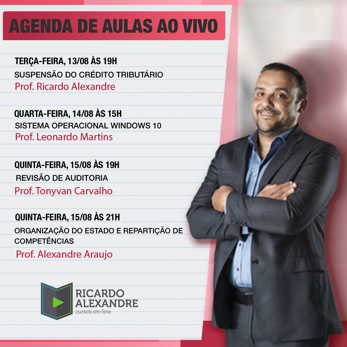 ProfRicardoAlex's tweet photo. Confira a nossa programação de aulas ao vivo desta semana.

#VamosJuntosAoTopoDaMontanha #DireitoTributario #RicardoAlexandre #ConcursosPublicos https://t.co/lyquGyycXn