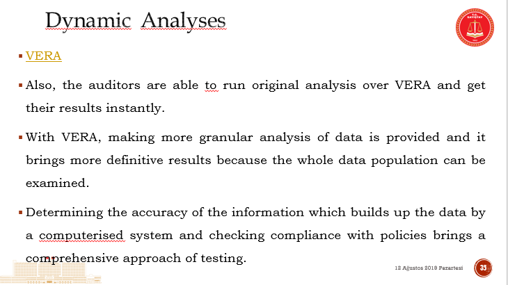 TurkishSAI's tweet image. #DYNAMIC_ANALYSIS
Auditors are able to run original analysis over VERA and get their results instantly.
With VERA, making more granular analysis of data is provided and it brings more definitive results because the whole data population can be examined.
@EUauditors