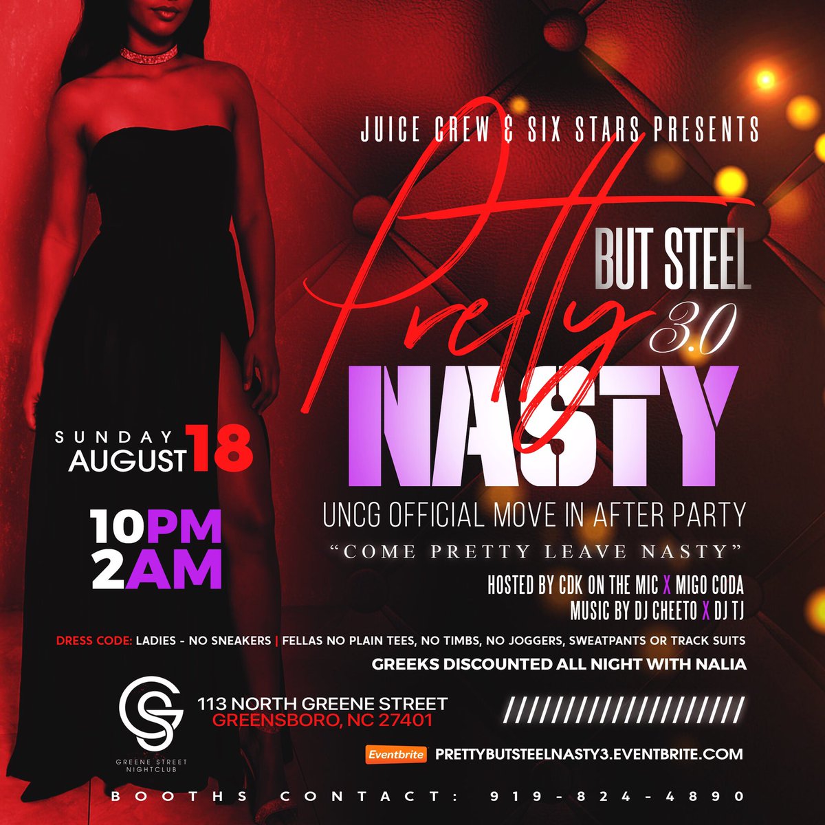 NcBabyLato's tweet photo. Sunday August 18th ‼️
#TUS PRESENTS
#PrettyButSteelNasty 💦
#UNCG OFFICIAL MOVE-IN AFTER PARTY
@ Greene Street Night Club
113 N. Greene St
HOSTED BY @CDKonthemic
MUSIC BY @IamDjTj919 X @DJCheeto_
Secure Tickets Now 🎟
https://t.co/TXvnKkLC2U
@iAmRonnyMontana 🏆 https://t.co/QndzsxmC2W