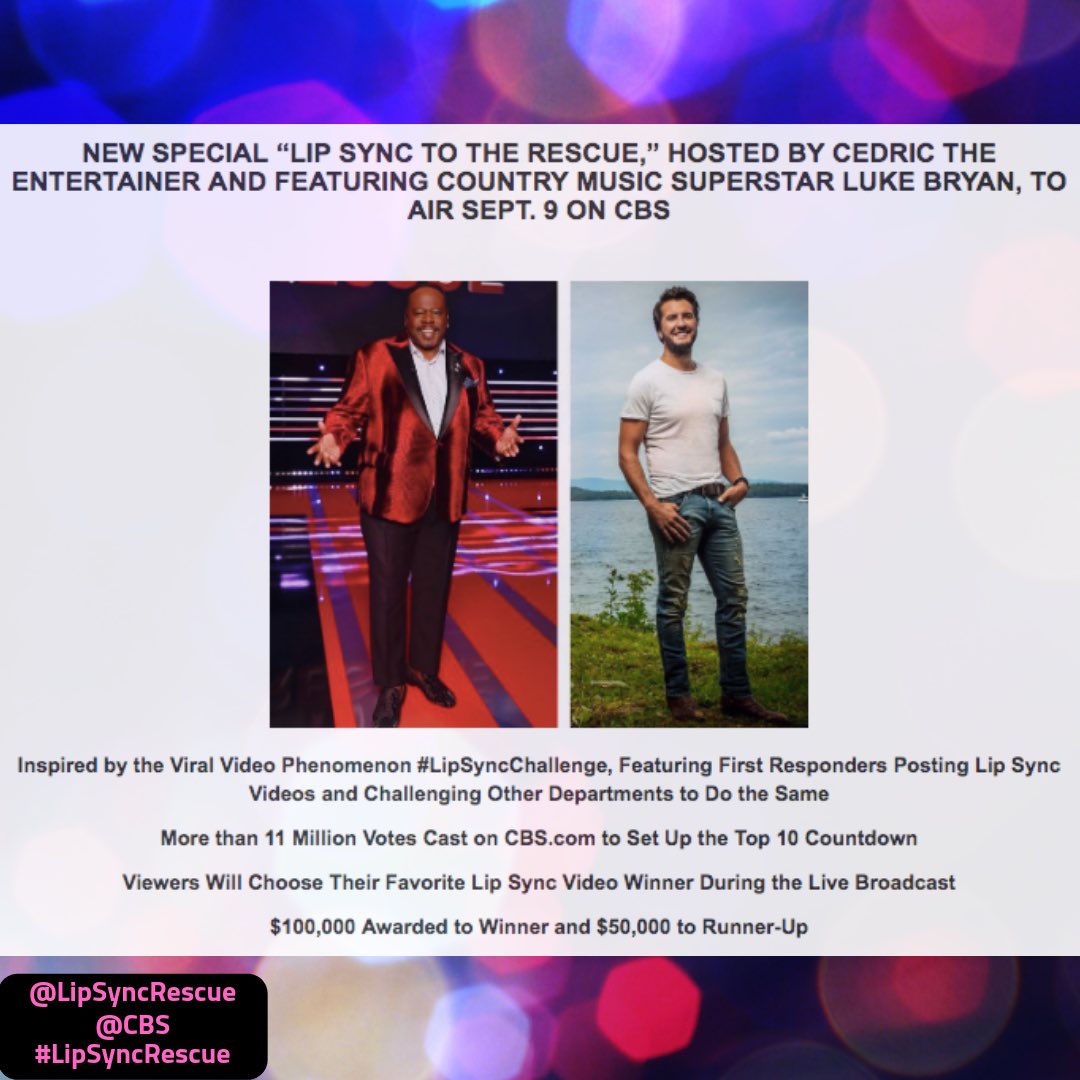 LipSyncRescue's tweet photo. 🚨Air Date Announcement!!!🚨Tune in Monday Sept. 9th 8p/9c on CBS to see who made the Top 10 with host @cedtheentertainer and featuring @lukebryan!!! 🚓🚑🚒🎤🎼🏅 https://t.co/9pSIwhEa7I
#lipsyncrescue #waitisover #onlyonCBS https://t.co/0XBiBf52qY