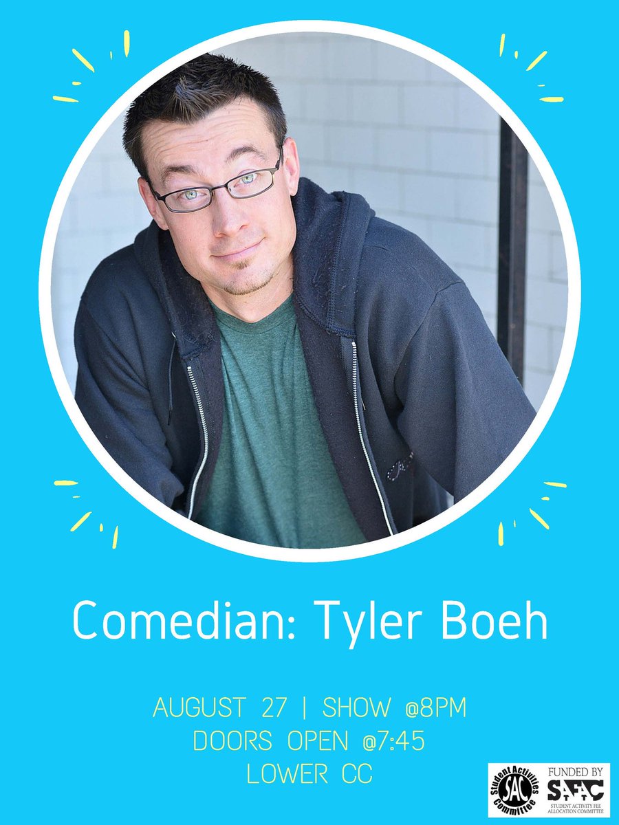 Good morning Mustangs! This is a reminder that our first comedian named Tyler Boeh sponsored by SAC is tonight at 8 PM in the Lower Conference Center! There's free Sandy Candy when you come in and prizes will be given out at the end! Doors open at 7:45 hope to see you there!