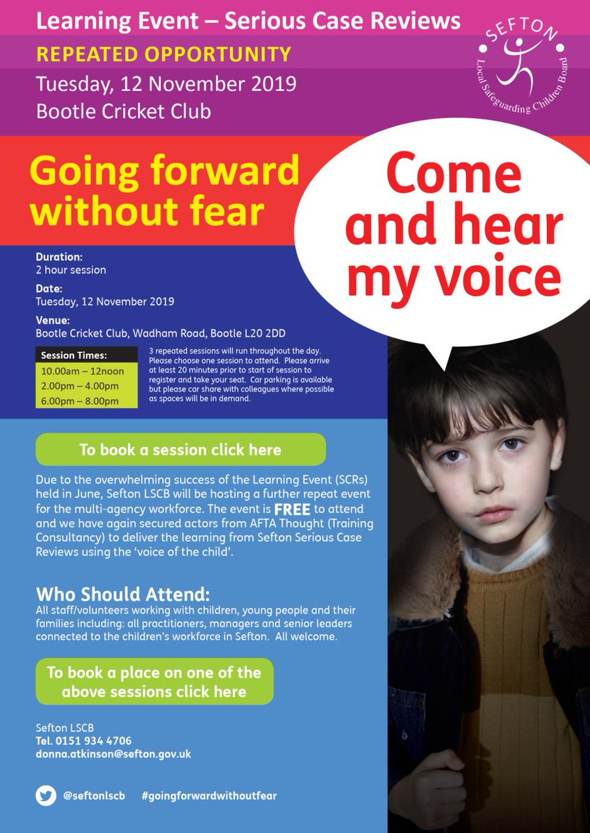 “Going Forward Without Fear” Sefton LSCB Learning Event – Serious Case Reviews (Tuesday 12th November) seftoncvs.org.uk/2019/08/27/goi…