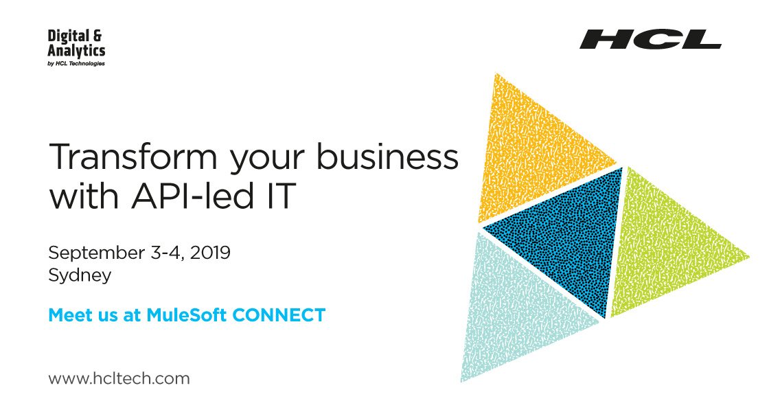 Join us at #MuleSoftConnect 2019, Sydney, and discover how we can help your business gain a competitive edge via an agile and API-led enterprise IT: bit.ly/2TXZPqo #ScaleDigitalwithHCL