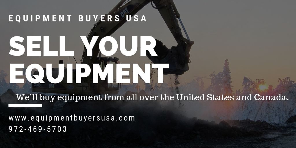 We’ll buy equipment from all over the United States and Canada. We offer a no hassle buying process, quick and easy, working or non-working. 
Visit us, equipmentbuyersusa.com or call, 972-469-5703.
