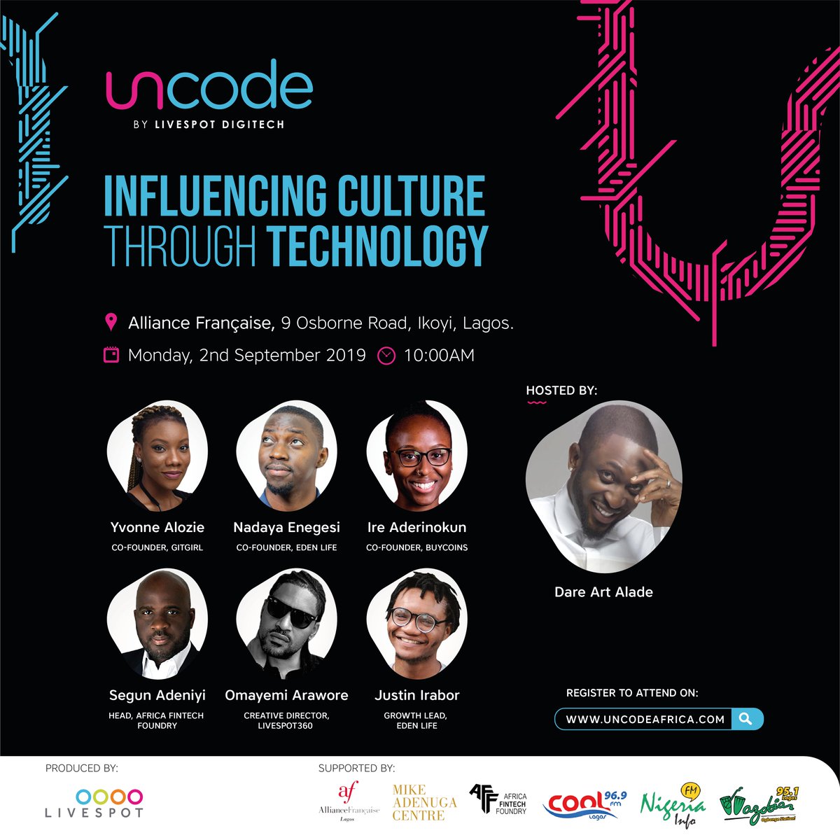 CoolFMNigeria's tweet photo. Join top creatives as we discuss ‘Influencing Culture Through Technology’ in the first of its kind Digi-Conference organised by @Livespot360. @uncodeafrica is a tech-centred lifestyle event. 

Speakers - @iddrissandu , @gitgirlofficial , @ireaderinokun , @darey , @nadayar https://t.co/bZH2tBlBtY
