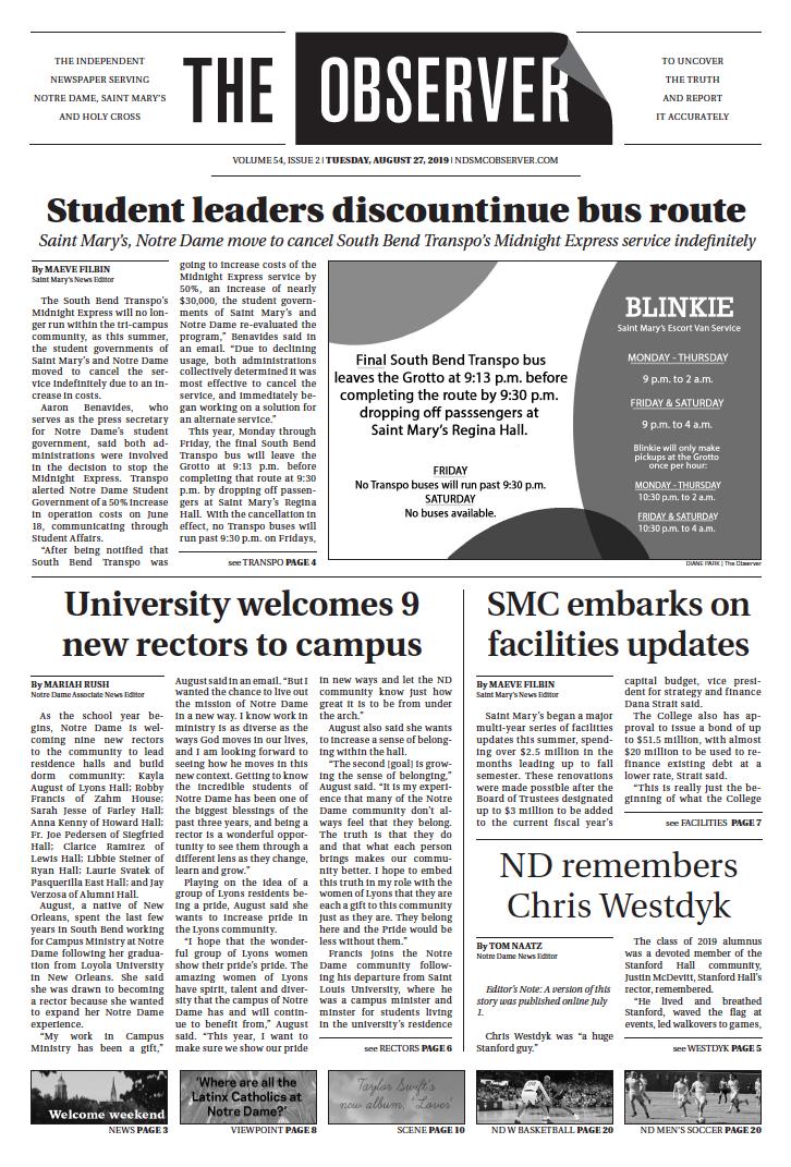 Check out Tuesday's front page of The Observer!

Today's edition features:
-An update on the Midnight Express
-Words from ND women's basketball's new assistant coach
-A lovely review of Taylor Swift's new album

View an online version here: ndsmcobserver.com/2019/08/print-…