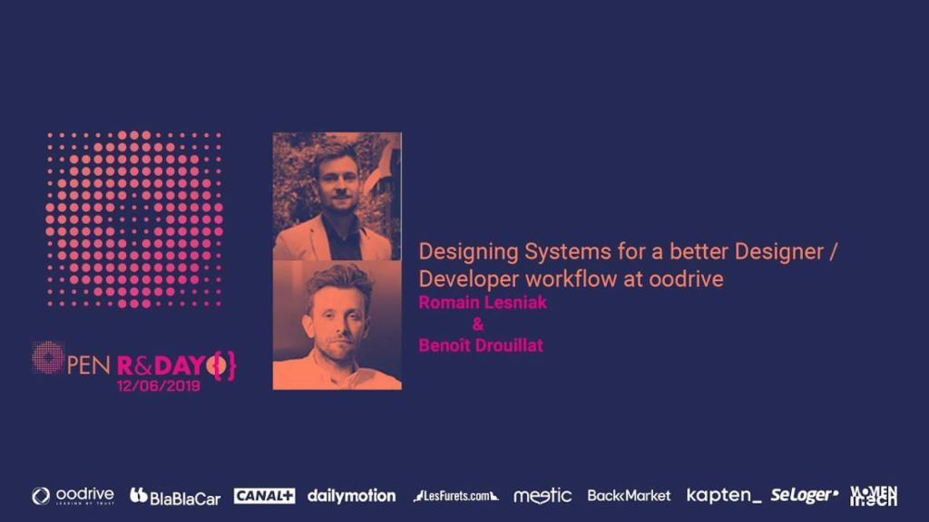 #OpenRDay Designing Systems for a better #Designer / #Developer workflow at oodrive - by <a href="/rlsnk/">LesnY</a> &amp; @bdrouillat  
 bit.ly/2YjYK0L