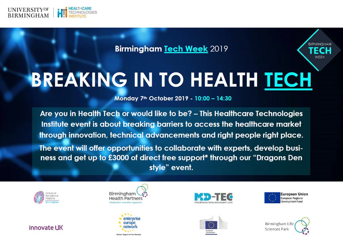 HTIbham's tweet photo. Birmingham Tech Week: Breaking in to Health Tech, Monday 7th Oct 2019. To register: https://t.co/FGN17x7ihI 

@BirminghamTech @BrumChamber @EEN_Midlands @EEN_UK @BHPComms @BhamLifeScience @ITMBirmingham @MDTECcentre https://t.co/hcLTEYBYLG