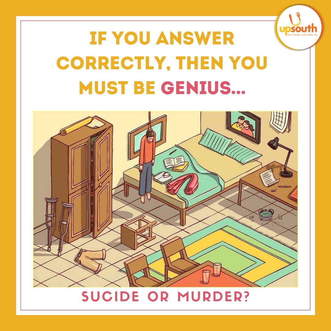 Upsouth Restaurants on Twitter: "If you answer correctly, then you must be -> SUICIDE b -> MURDER #JawabDo #quiz #contest #restaurant #win # #prize #upsouth #puzzle #puzzles #comments #like #MYSTERY #