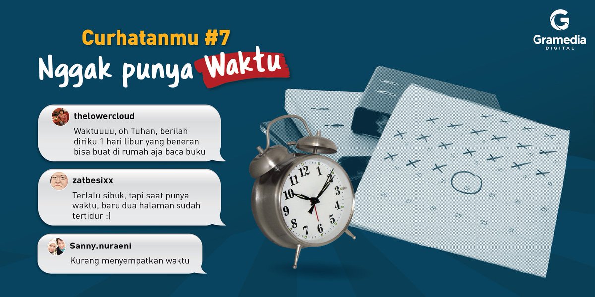 gramediaebooks's tweet image. Untuk kalian yang mengaku tidak punya waktu, coba jawab pertanyaan ini: Kamu punya 15 menit? Kalau jawabannya ‘punya’ berarti nggak ada alasan kamu belum #MerdekaDari kekurangan waktu.