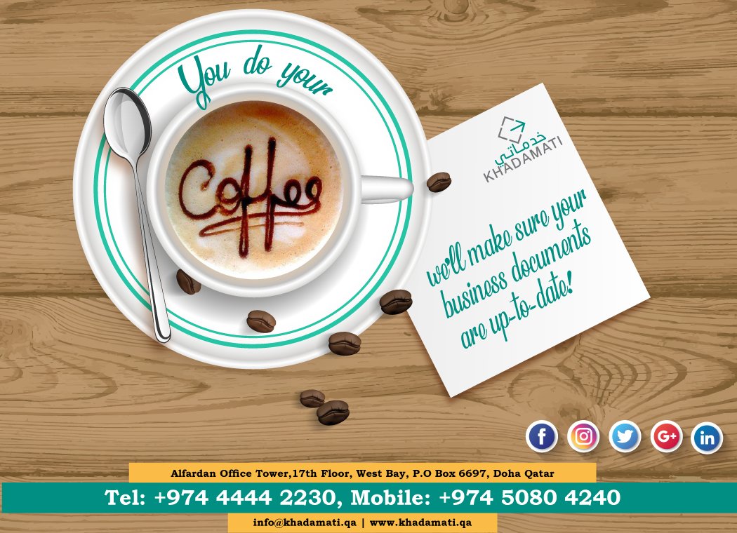KhadamatiQ's tweet photo. You do your coffee we’ll make sure your  business documents are up-to-date!

#Khadamati
#Doha
#Qatar
#PRO_Service https://t.co/twBZJS39AQ