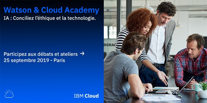 Intelligence artificielle : comment concilier l'éthique et la technologie ? 👉 Participez à la 3ème édition de la #WatsonCloudAcademy2019 ibm.co/TWatsonCloudAc…  #IA #Développeurs, #ITarchitect, #CIO, #CTO, #CDataOfficer
