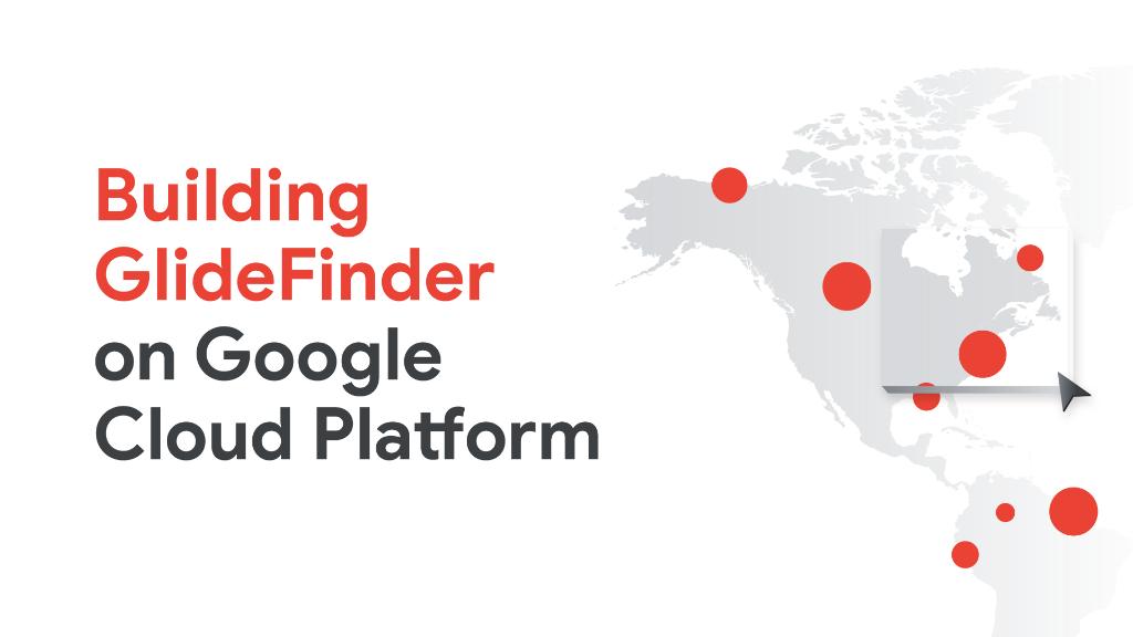 Dmitry Kryuk, founder and CTO of <a href="/glidefinder/">glidefinder</a>, explains how his team used @GCPCloud services to build a platform that can locate wildfires, alert subscribers, and provide analytics that can help prevent or contain wildfires in a timely matter → oal.lu/AEMlC