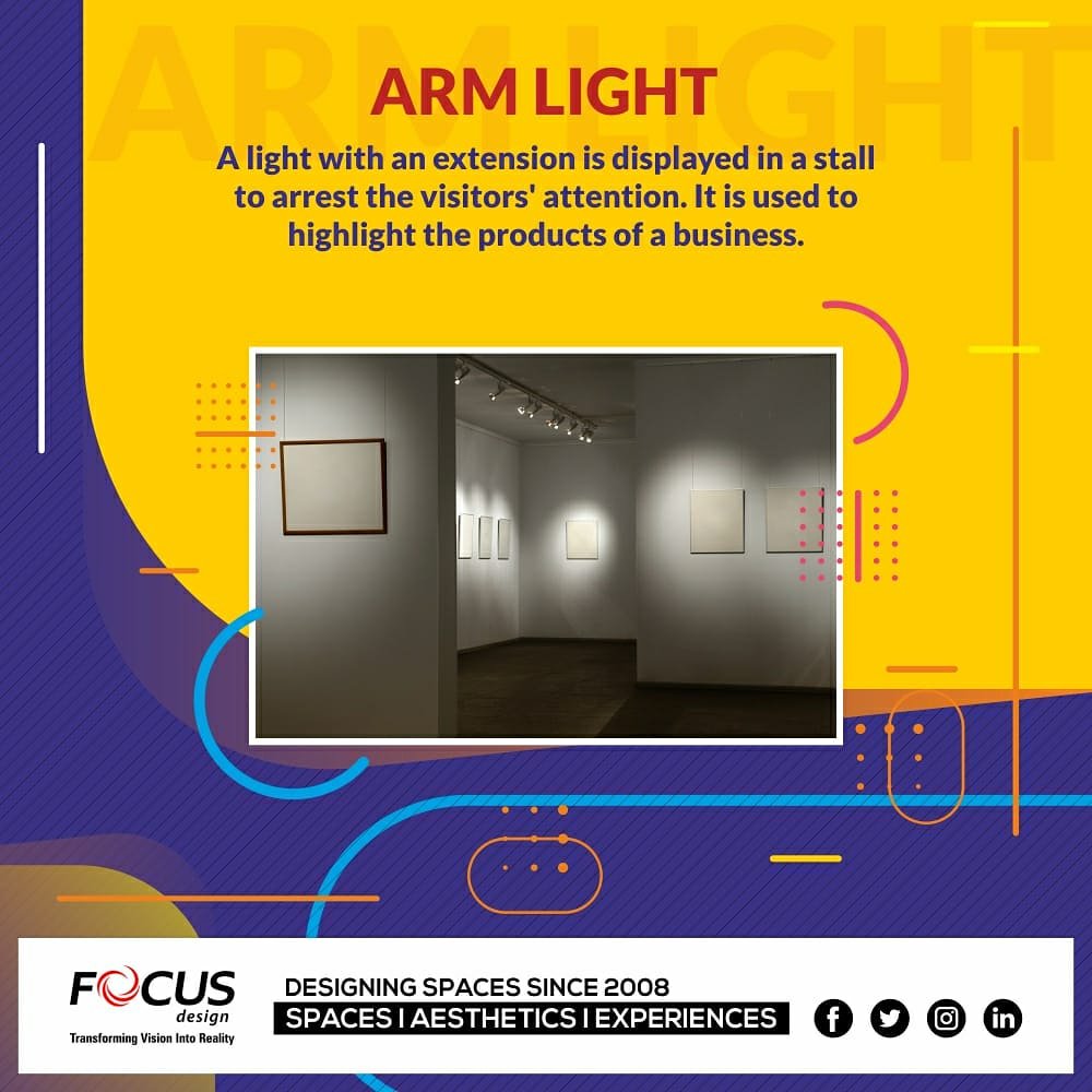 The term Arm Light refers to a light that used to focus to a particular aspect of the stall, mostly the display at wall mounts.
#stall #exhibitionstall #exhibitionart #exhibition #stallfabrication #exhibitionbooth #BOOTH #tradeshow #tradeshowbooth #jargon #industryjargon