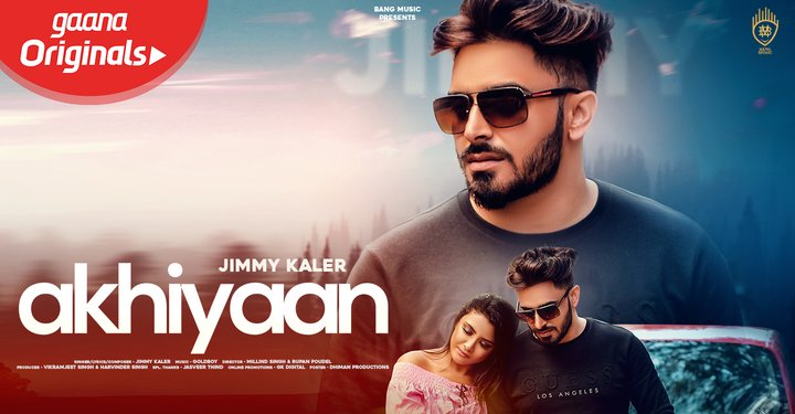 gaana's tweet photo. Agar kisi ke naal hoya pyaar toh kar doh izhaar with #GoldBoy, #JimmyKaler da naya gaana 'Akhiyaan'. Listen to this #GaanaOriginal sirf gaana app te : https://t.co/M8xpak78BT https://t.co/9YWLg604Ww