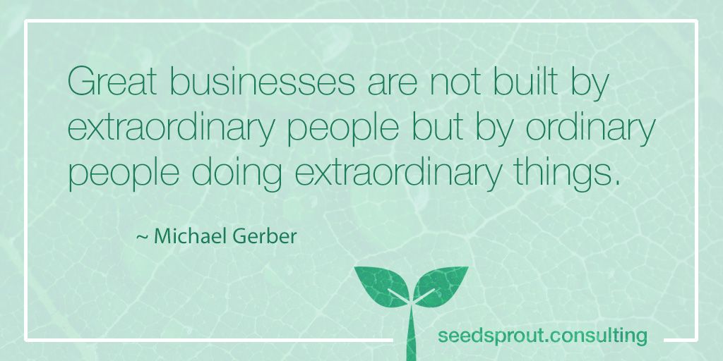Seedsprout7's tweet photo. Seedsprout Quote of the Week!
#michaelgerber, #theemythrevisited, #greatbusinessquotes, #seedsproutconsulting
https://t.co/wDfrFW5iw4 https://t.co/yr0qbEcx8X