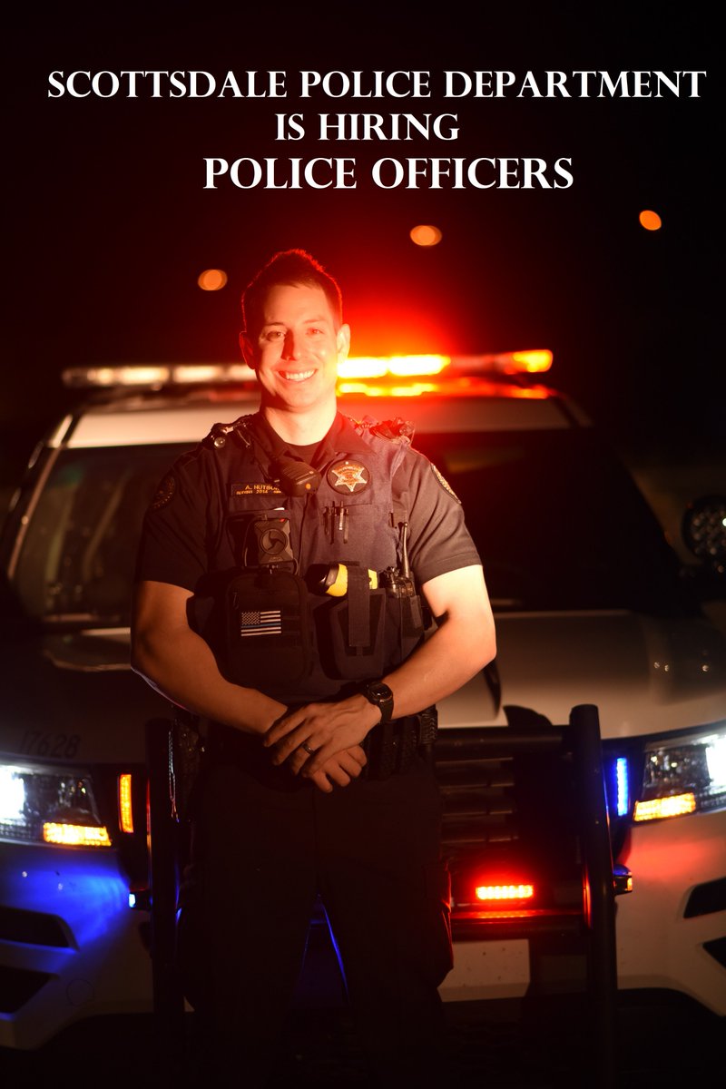 ScottsdalePD's tweet photo. Scottsdale PD is HIRING for the position of POLICE OFFICER.  Online applications will be accepted from 8/23/19 to 9/8/19 and can be found at https://t.co/oTGhuDzJyc. 
#PoliceOfficers #Hiring https://t.co/Bed2j88HiB