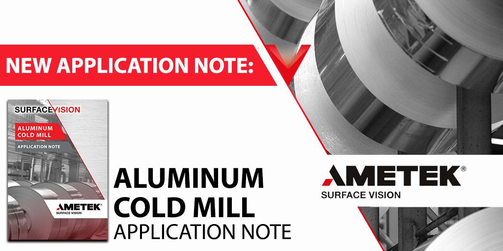 surfacevision's tweet image. We have released a new #applicationnote on Aluminum Cold Rolling! Learn how we overcome the difficulties of the #coldmill process to deliver reliable, highly sensitive #defectinspection in real time. ow.ly/QkZu50vybwC